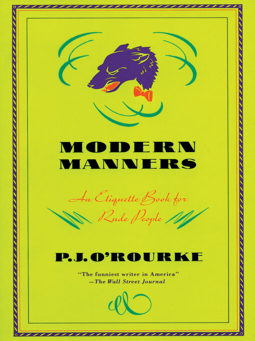 Title details for Modern Manners by P.  J. O'Rourke - Wait list